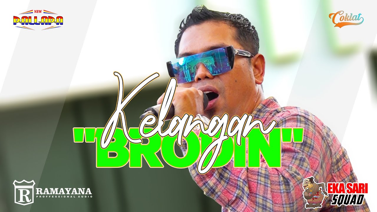 KELANGAN - BRODIN | NEW PALLAPA LIVE MUARAREJA - KOTA TEGAL