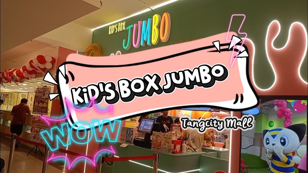 KID'S BOX JUMBO !!!! tangcity Mall 🥳🥳