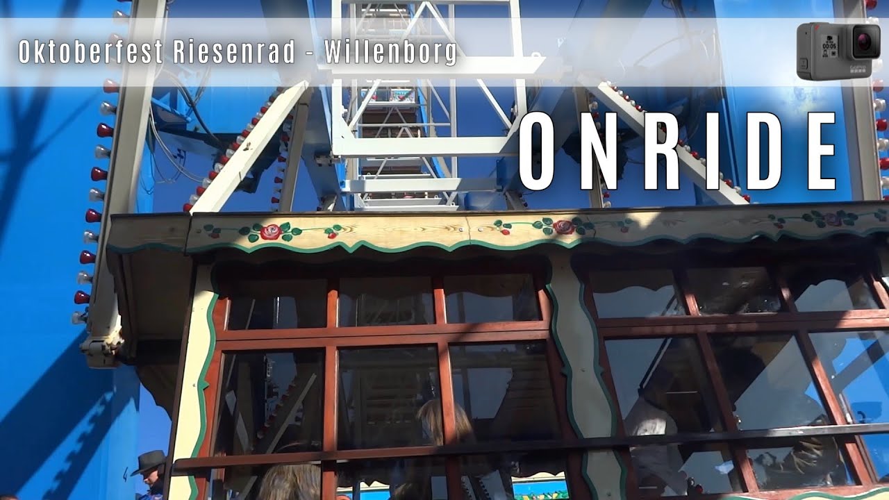 Oktoberfest Riesenrad - Willenborg (Onride) ► Oktoberfest Wiesn in München 2019│MGX