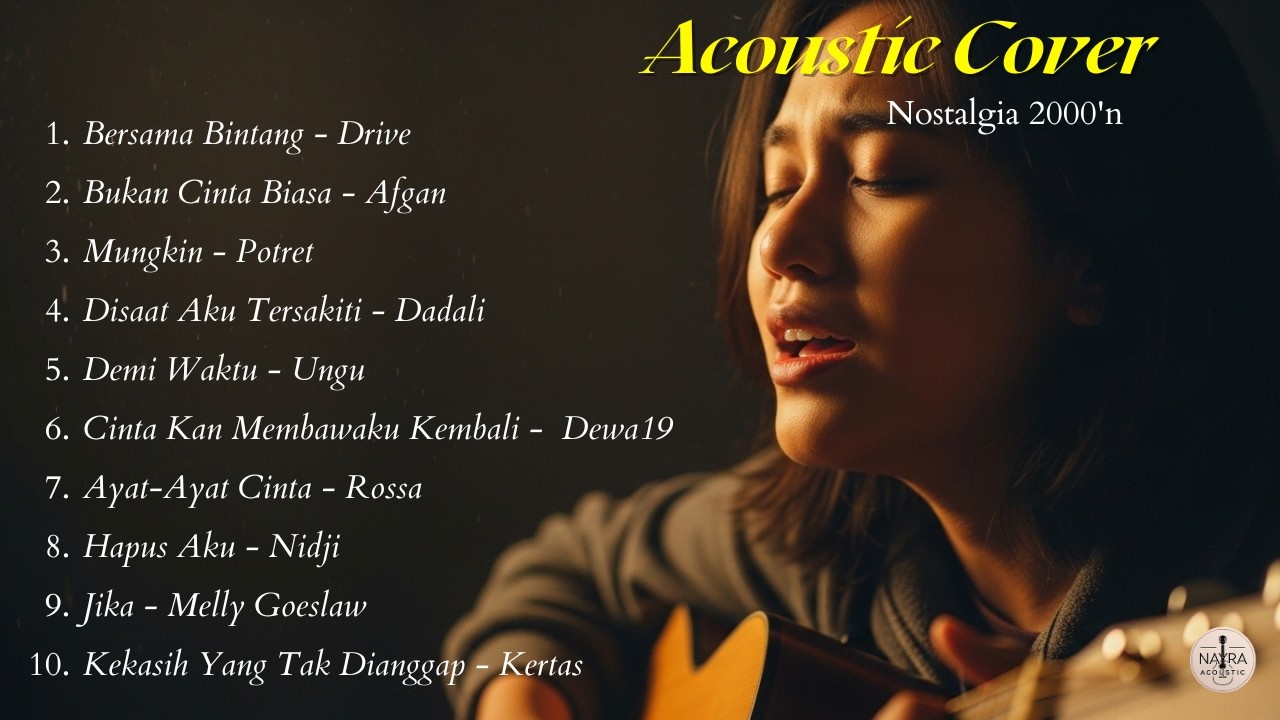Lagu 2000an Acoustic Cover Paling Nostalgia | 🔥Nayra Acoustic