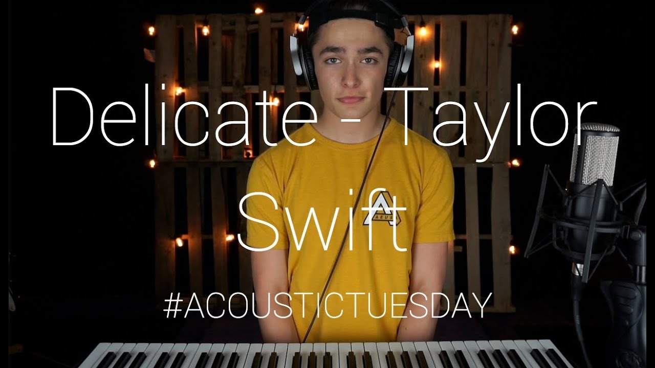 Delicate - Taylor Swift (Cover by Ian Grey)
