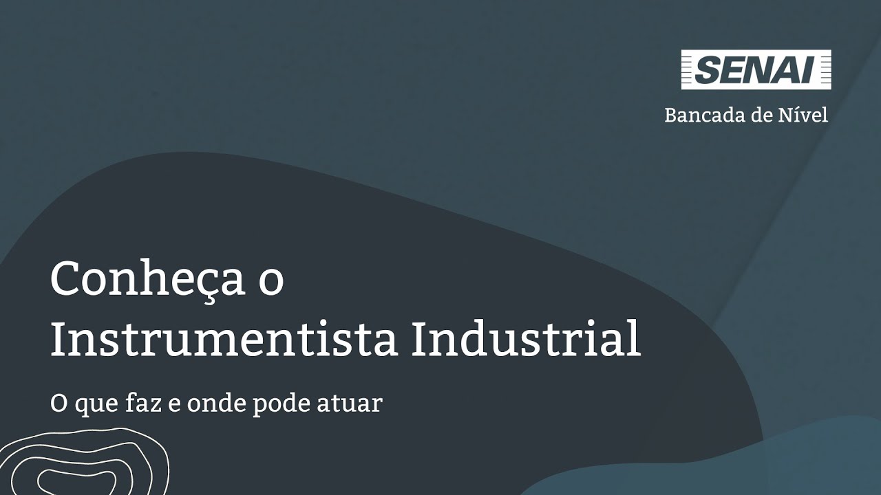 Conhe&ccedil;a o Instrumentista Industrial - O que faz e onde pode atuar