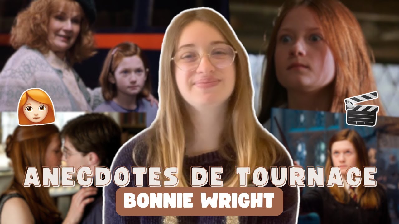 Bonnie Wright sur le plateau des films Harry Potter