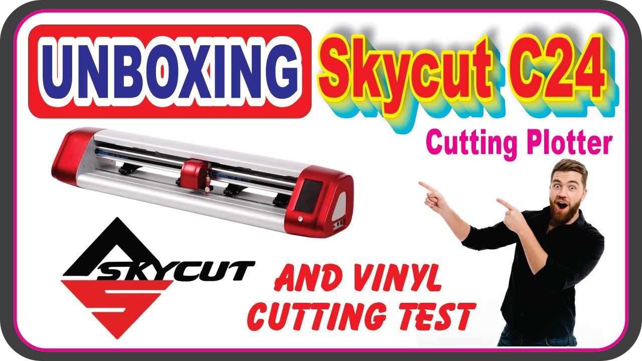 UNBOXING SKYCUT C24 | CUTTING PLOTTER | MOBILE SKINE CUTTING | VINYL CUTTING | STICKERS CUTTING