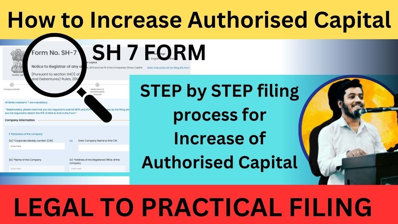 HOW TO INCREASE AUTHORISED CAPITAL OF PVT LTD COMPANY || STEP BY STEP FILING OF SH 7 FORM IN MCA V3