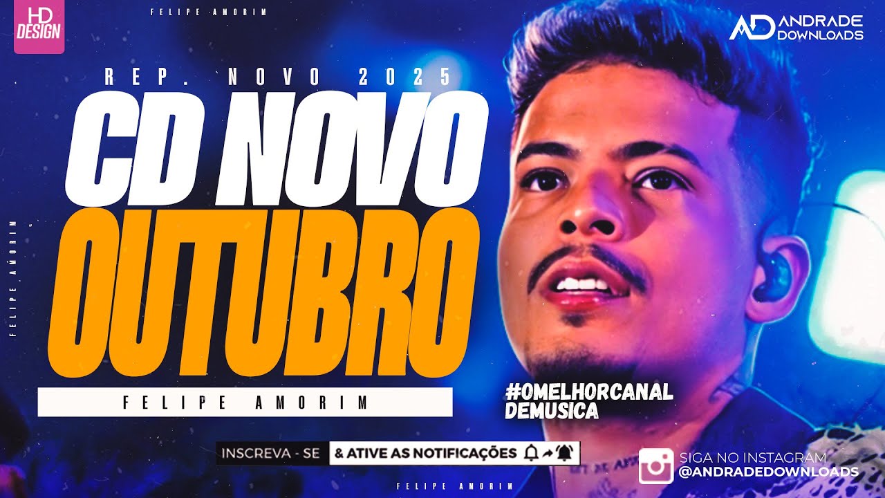 FELIPE AMORIM | OUTUBRO 2025 ( MÚSICAS NOVAS ) - @AndradeDownloads​