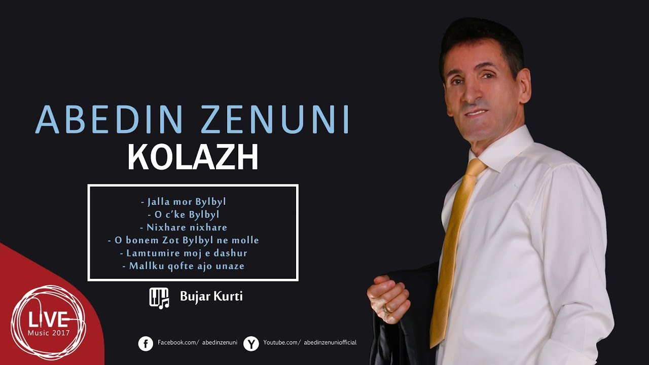 Abedin Zenuni - Kolazh (Jalla mor Bylbyl...) (Official Song)
