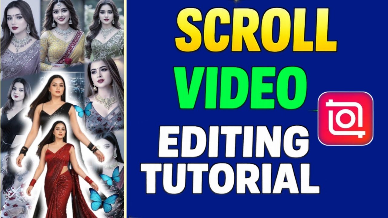 Scroll Video Editing Tutorial | InShot App Se Edit Kaise Kare