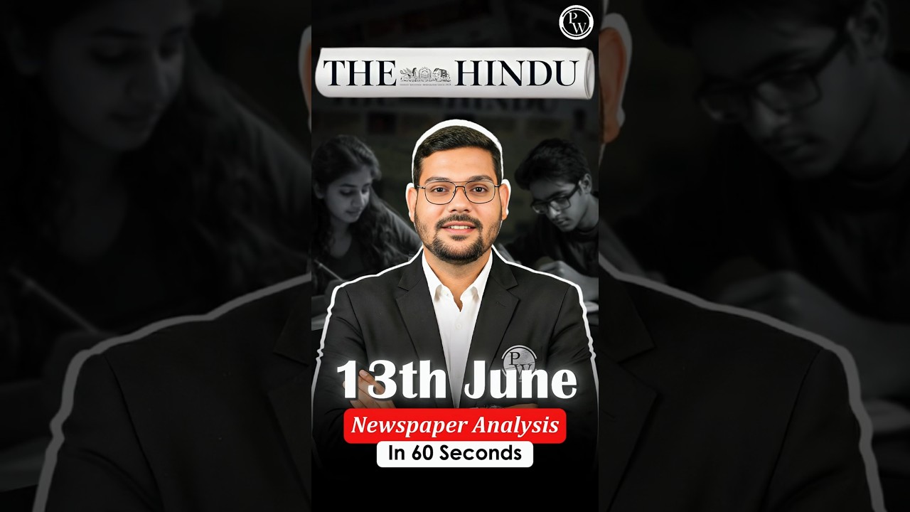 The Hindu Newspaper Analysis for CLAT 2027 | 13 June 2026 | GK & Current Affairs #GK #CurrentAffairs