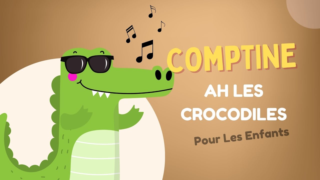 Ah Les Crocodiles 🐊 | Comptine pour Enfants | Chanson Animée