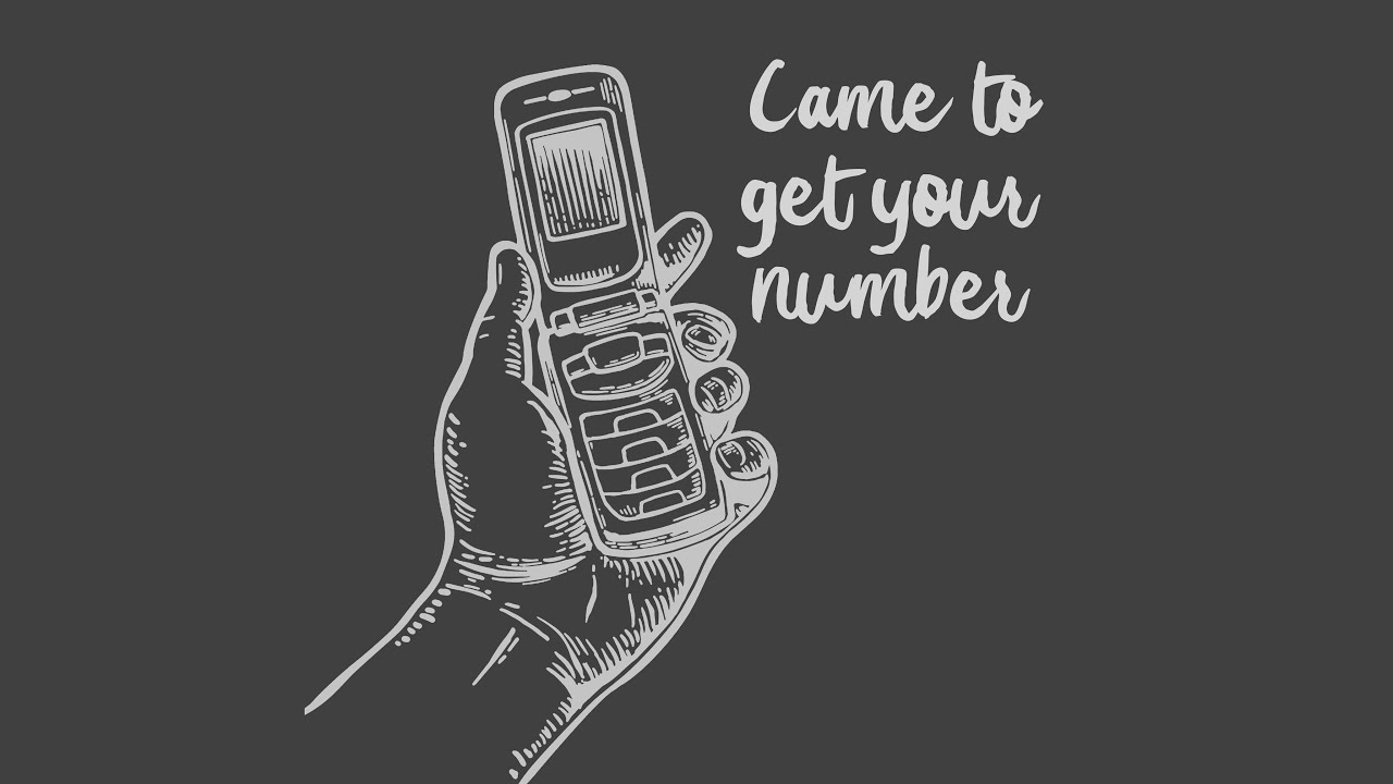 Came to Get Your Number