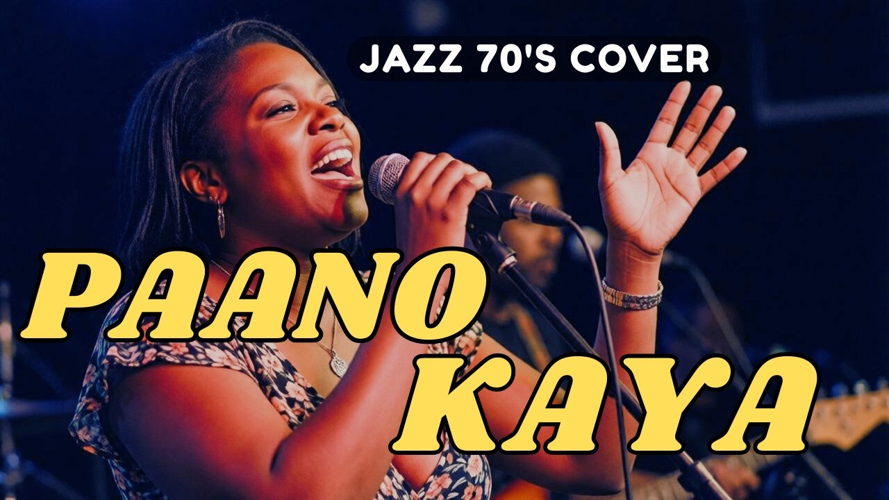 PAANO KAYA – SOUL JAZZ 70’S COVER 🖤🎶 | PANG-MIDNIGHT MOOD