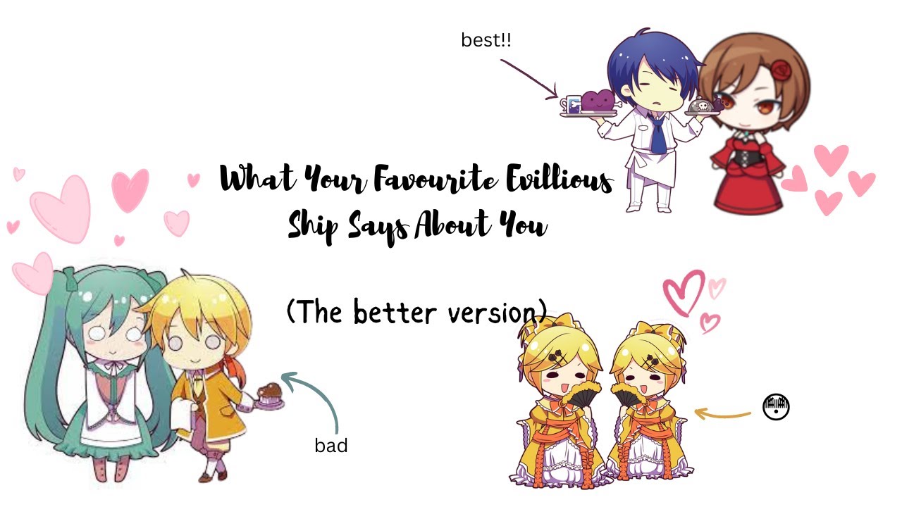 What Your Favourite Evillious Ship Says About You (remake)
