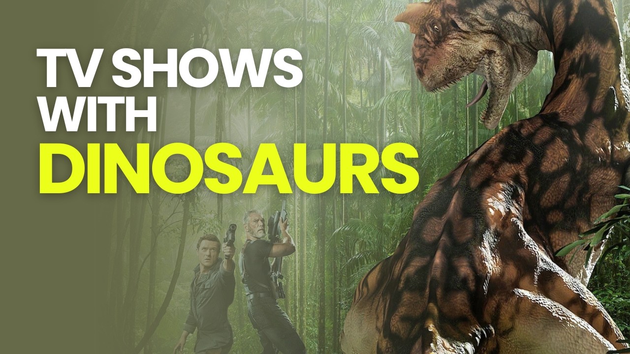 Top 5 Best TV Shows With Dinosaurs