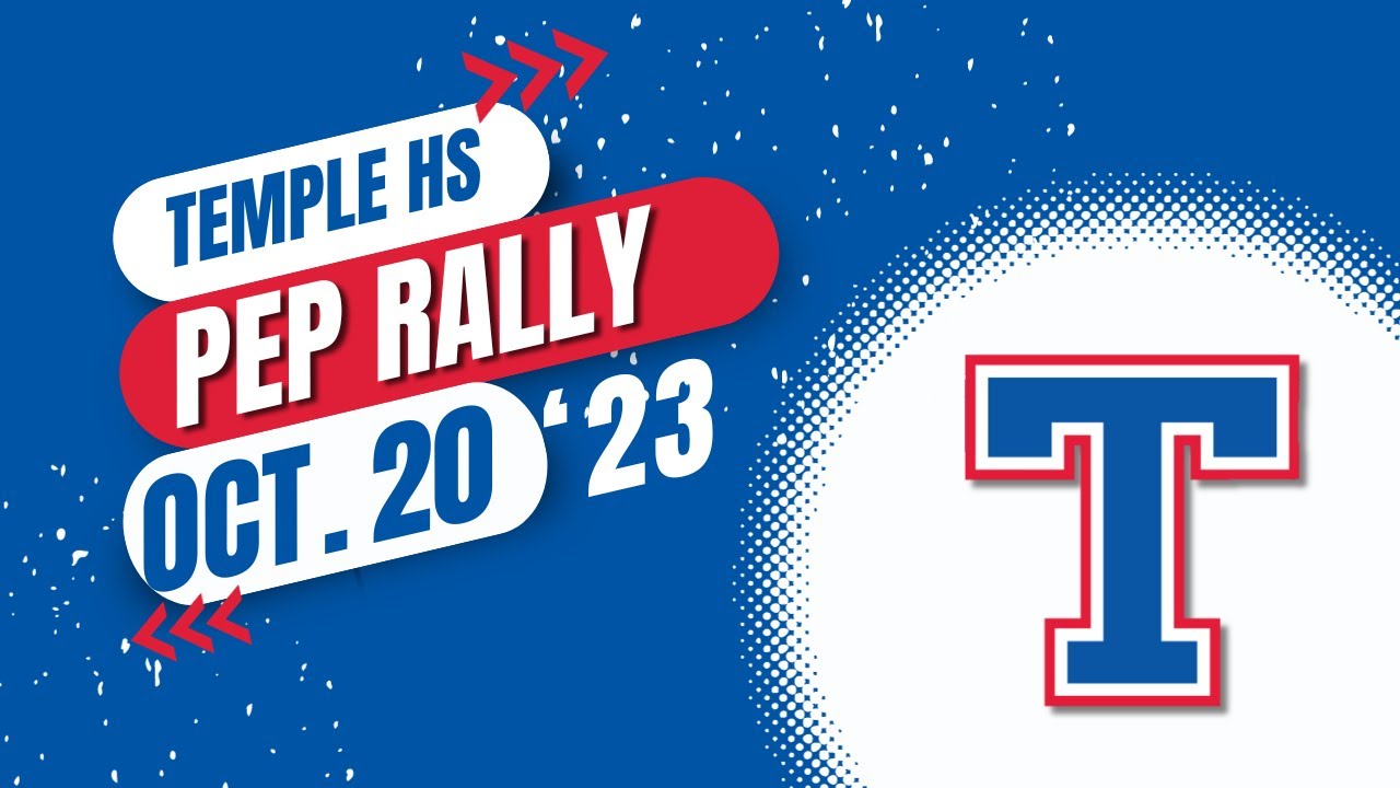Temple High School Pep Rally 10/20/23