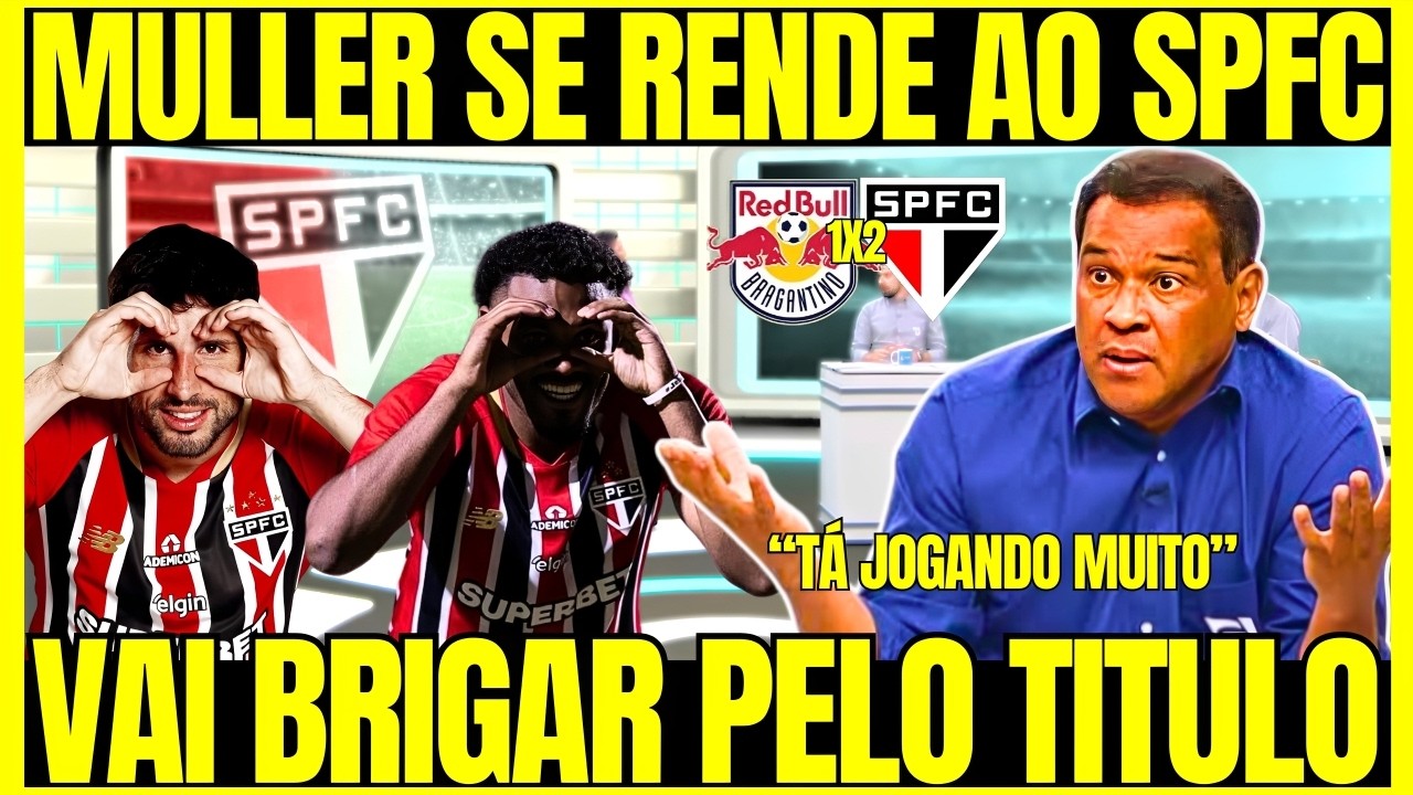 🚨OLHA O QUE O MULLER DISSE DA VITÓRIA DO SPFC LIDER DO BRASILEIRO! ULTIMAS NOTÍCIAS DO SÃO PAULO FC