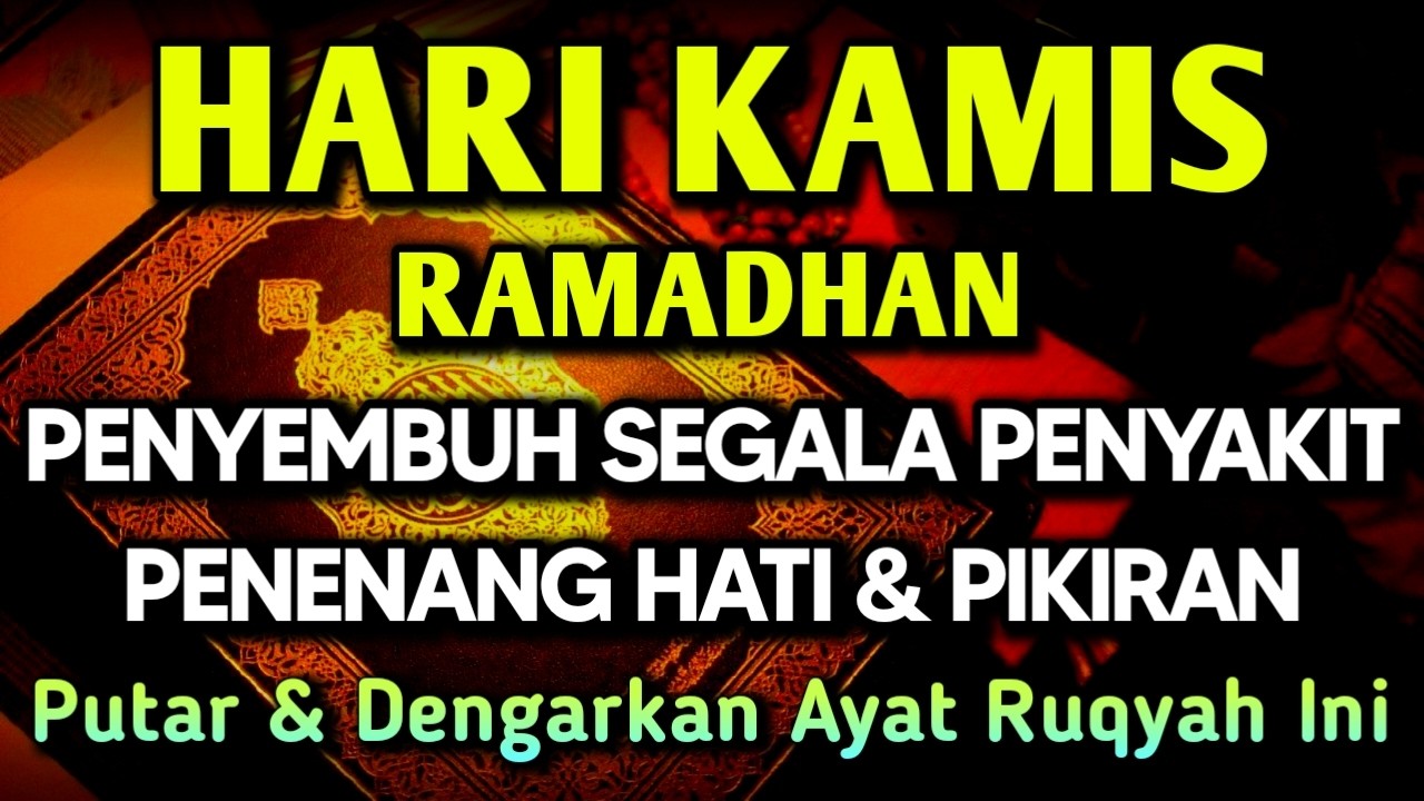 KUN FAYAKUN 🤲 AYAT RUQYAH DIRI INSYAALLAH S4 K 1T DITUBUHMU S3 MBVH TOTAL❗DOA SYIFA