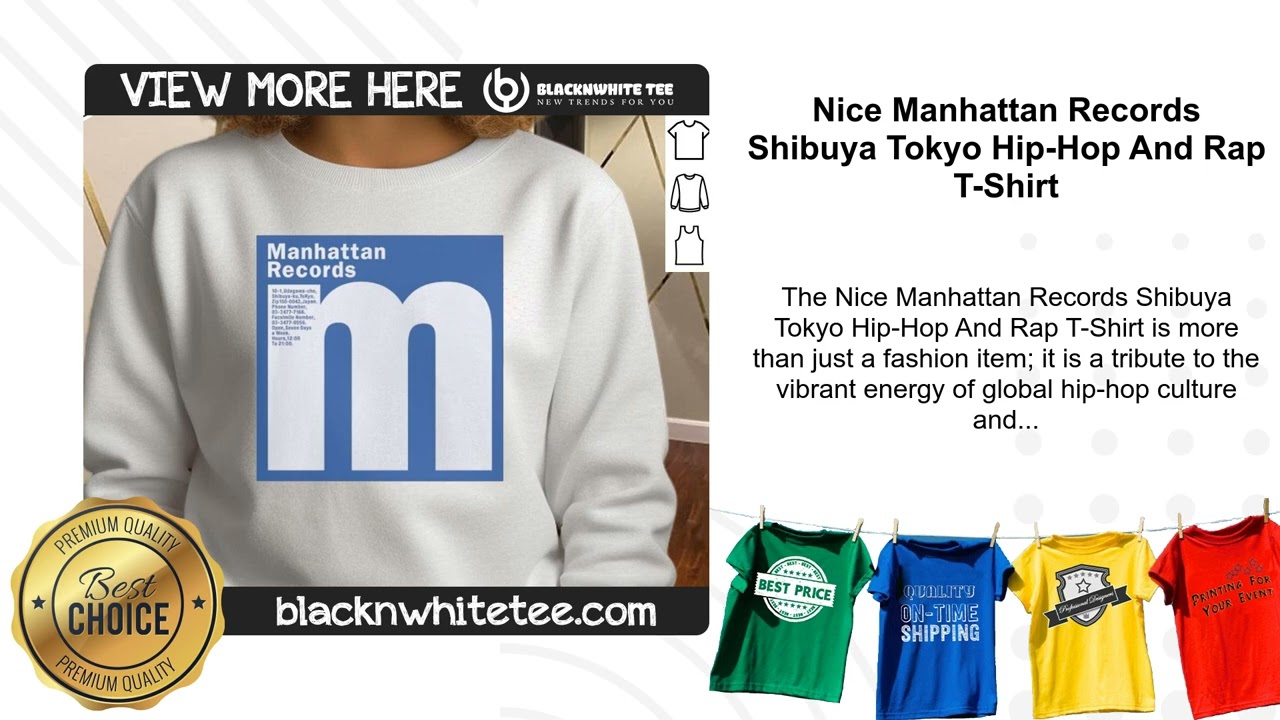 Nice Manhattan Records Shibuya Tokyo Hip-Hop And Rap T-Shirt