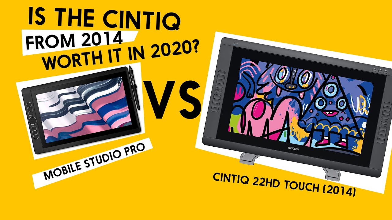 Is the Cintiq 22HD (2014 model) worth it in 2020?