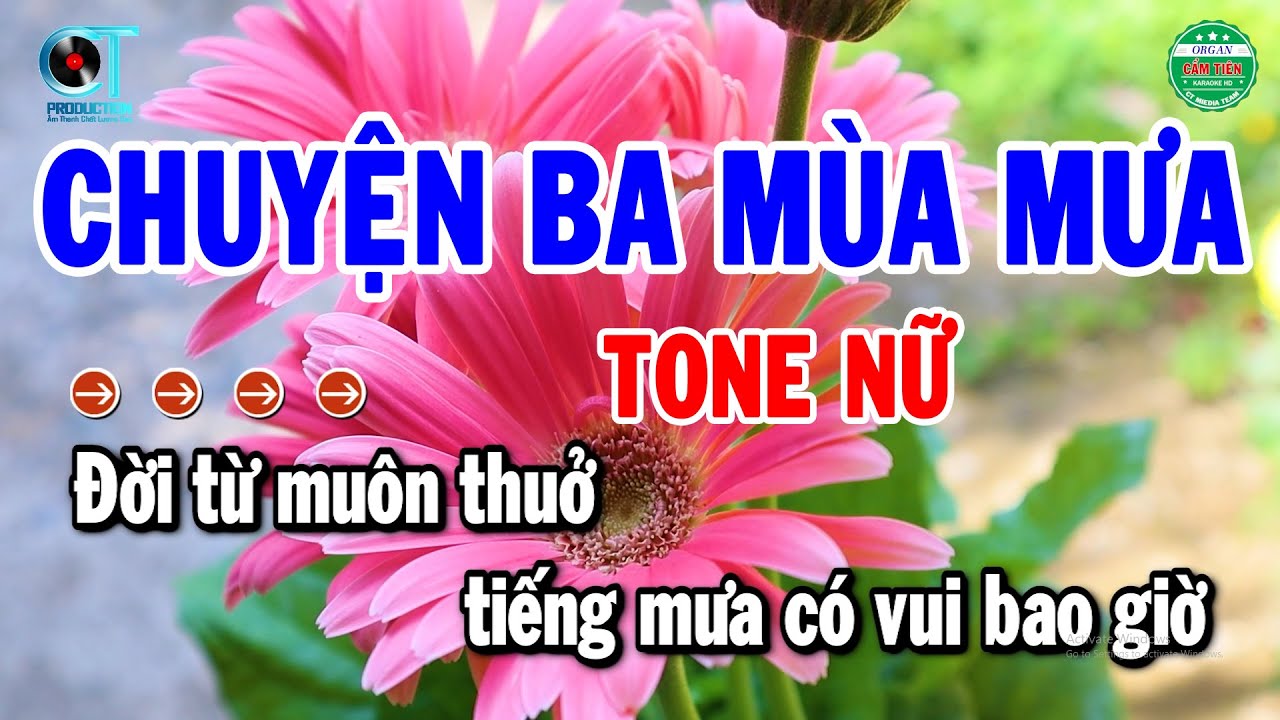 Karaoke Chuyện Ba Mùa Mưa Tone Nữ Nhạc Sống Beat Chuẩn | Cẩm Tiên Organ