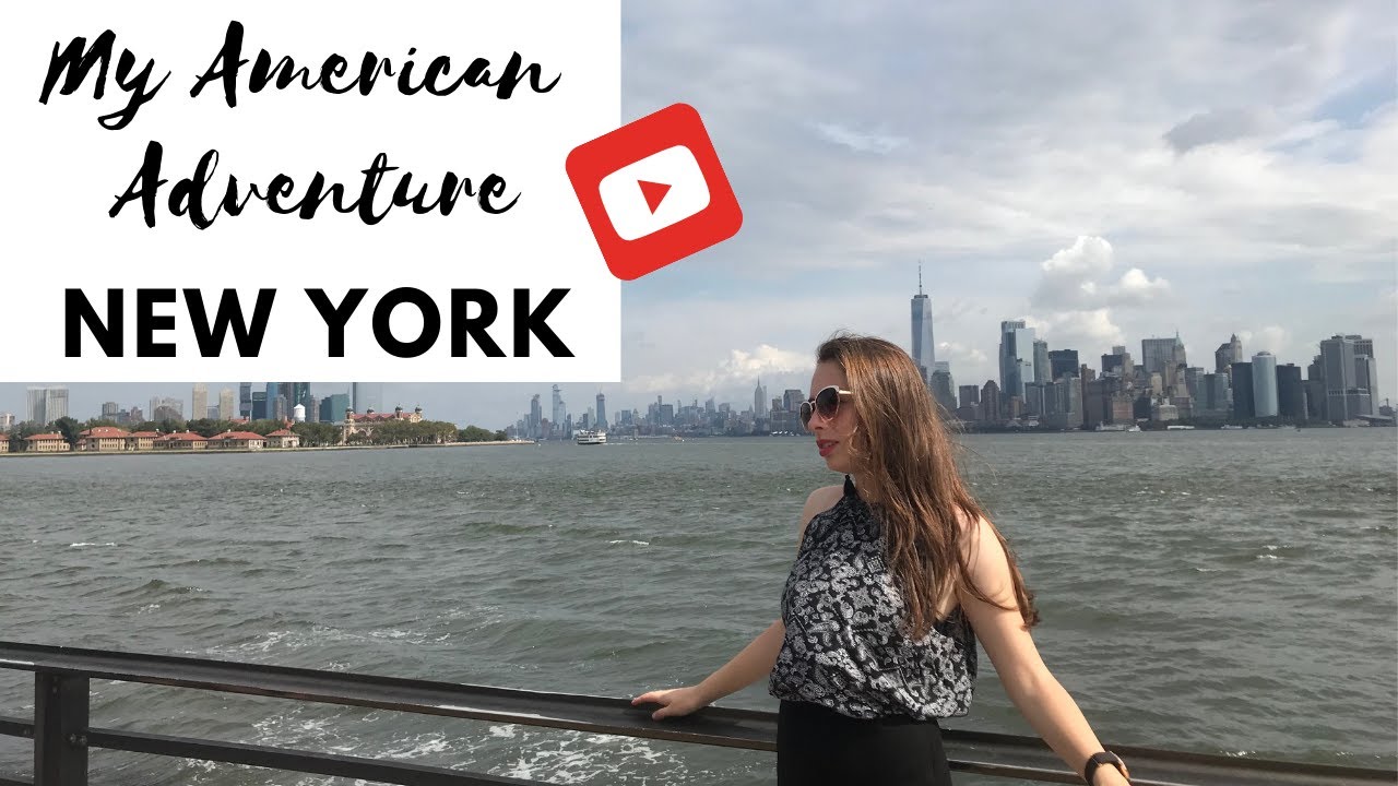 My American Adventure: New York