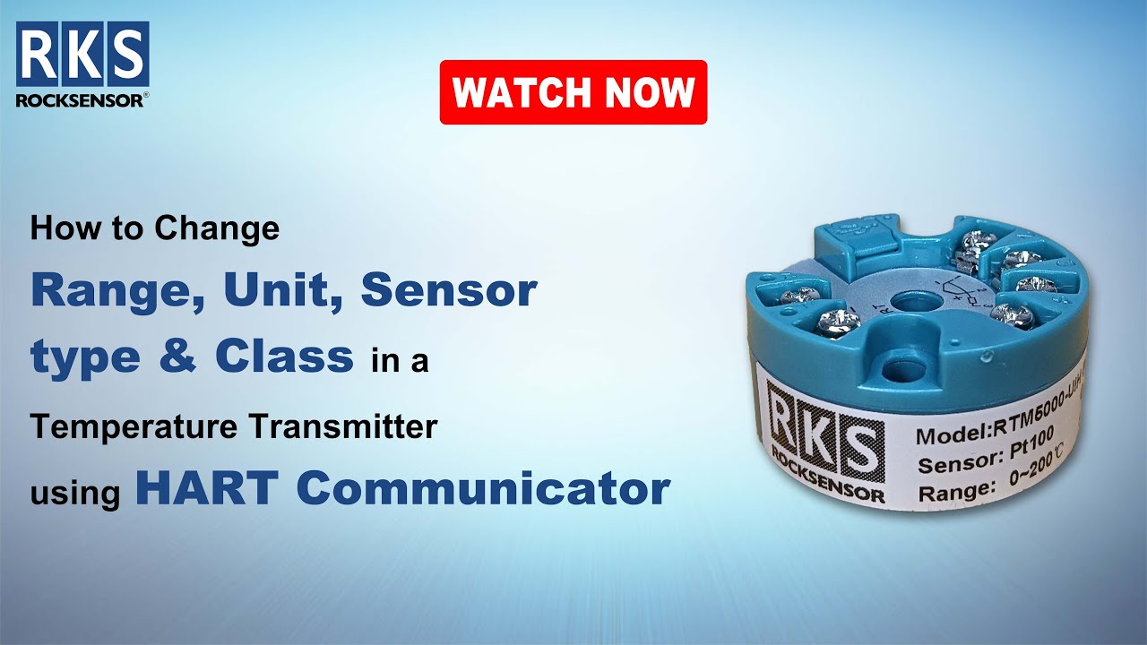 How to Change Range, Unit, Sensor Type & Class in a Temperature Transmitter Using HART Communicator