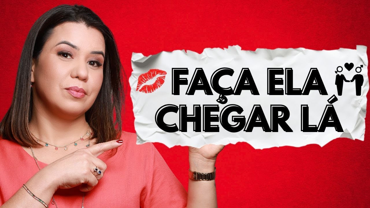 Porque fazer a MULHER CHEGAR LÁ é simples