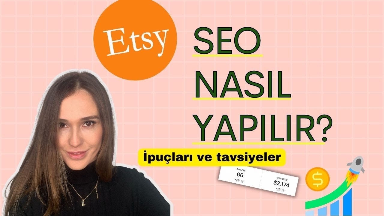 ETSY SEO KULLANIMI  🔥 SATIŞLARINIZI ARTTIRACAK İPUÇLARI | DAHA FAZLA KAZANÇ 💵 ETSY SEO EXPLAINED