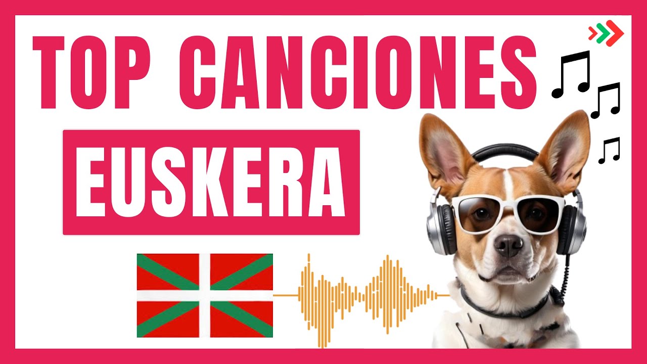 ¡Descubre las Mejores Canciones para Aprender Euskera Fácilmente! 🎵