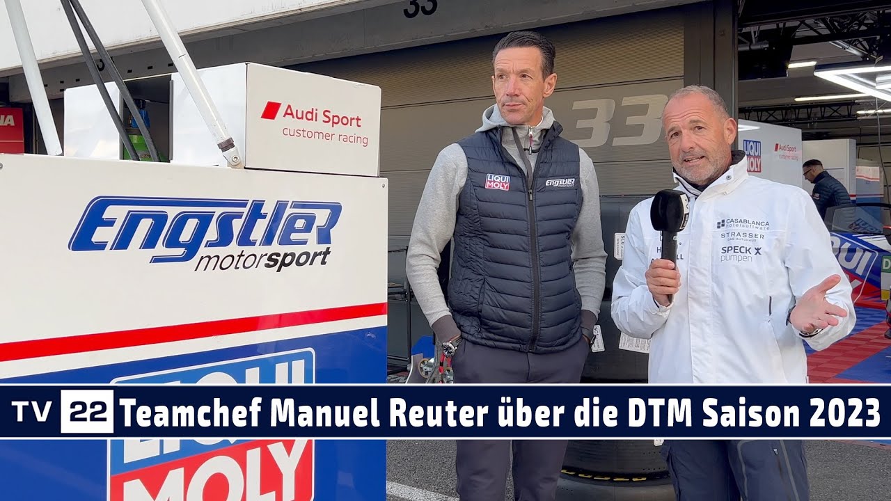 MOTOR TV22: LIQUI MOLY Team Engstler Projektmanager Manuel Reuter &uuml;ber die DTM Saison 2023