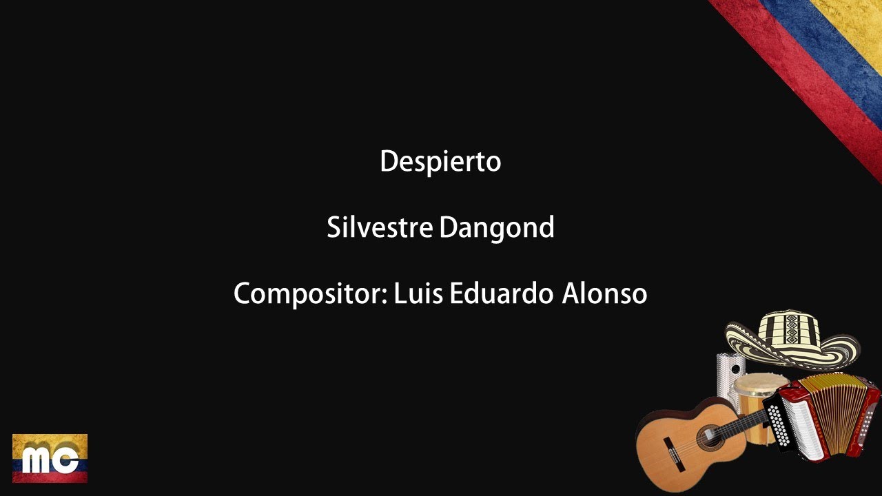Despierto(Letra)-Silvestre Dangond