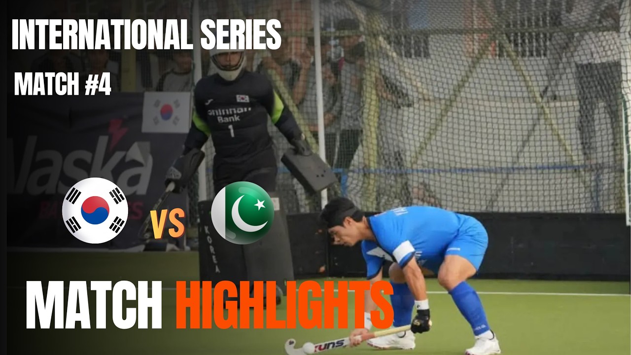 Pakistan U21 vs Korea Hockey Match Highlights 🇵🇰🇰🇷 | Match 4 | International Hockey Series 2026