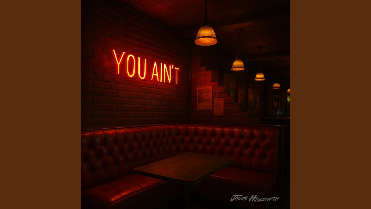 You Ain't