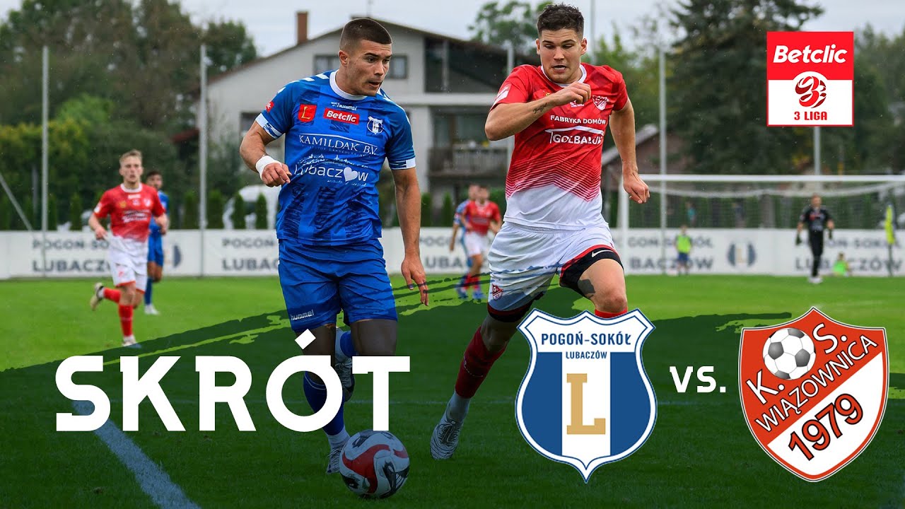Pogoń-Sokół Lubaczów - KS Wiązownica | SKRÓT | 10. KOLEJKA - BETCLIC 3. LIGA 2024/2025