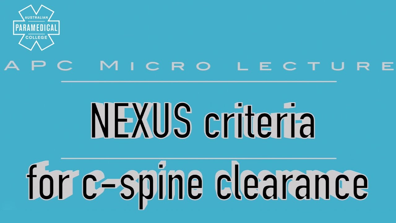 C Spine Clearance - Australian Paramedical College