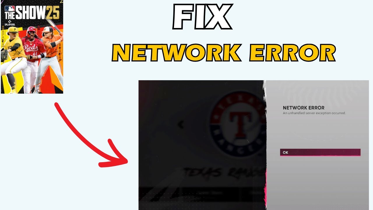 How to Fix MLB The Show 25 NetWork Error