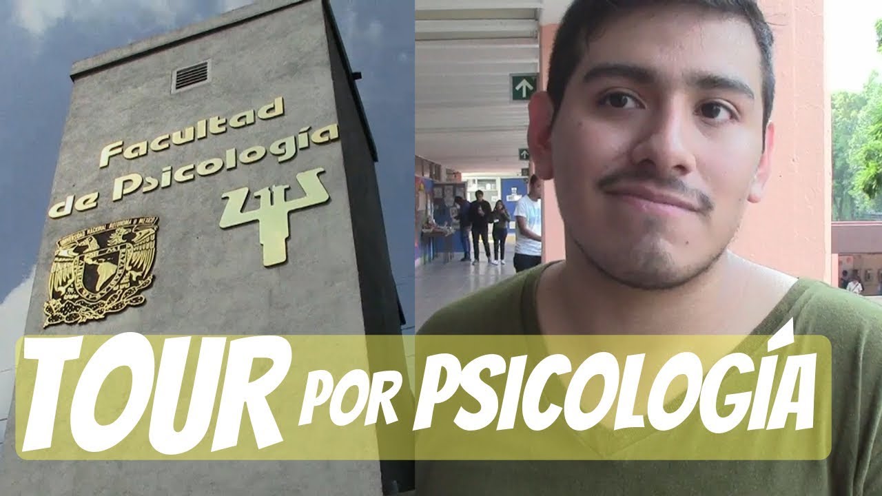 TOUR COMPLETO POR LA FACULTAD DE PSICOLOGÍA UNAM