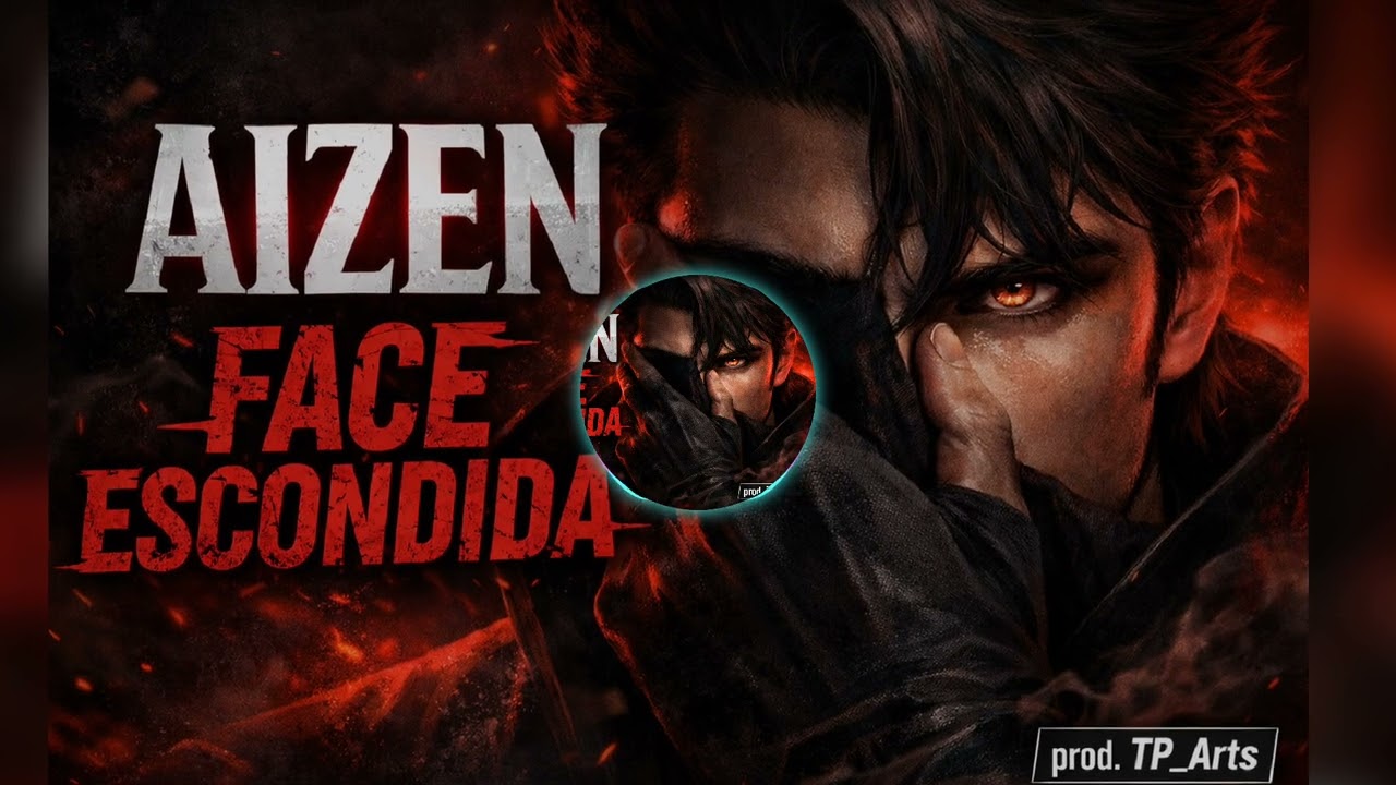 Aizen (Bleach) – Face Escondida | Rap Trap Sombrio