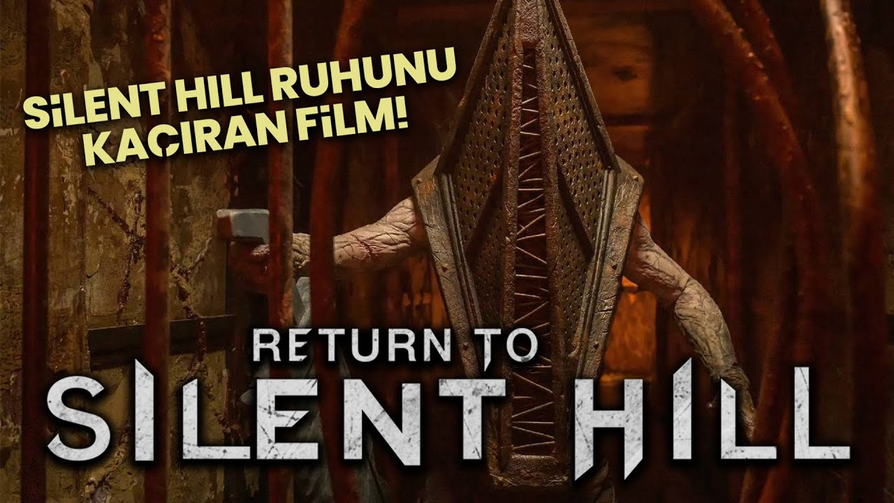 Silent Hill'in Ruhunu Kaçıran Film: Return to Silent Hill!