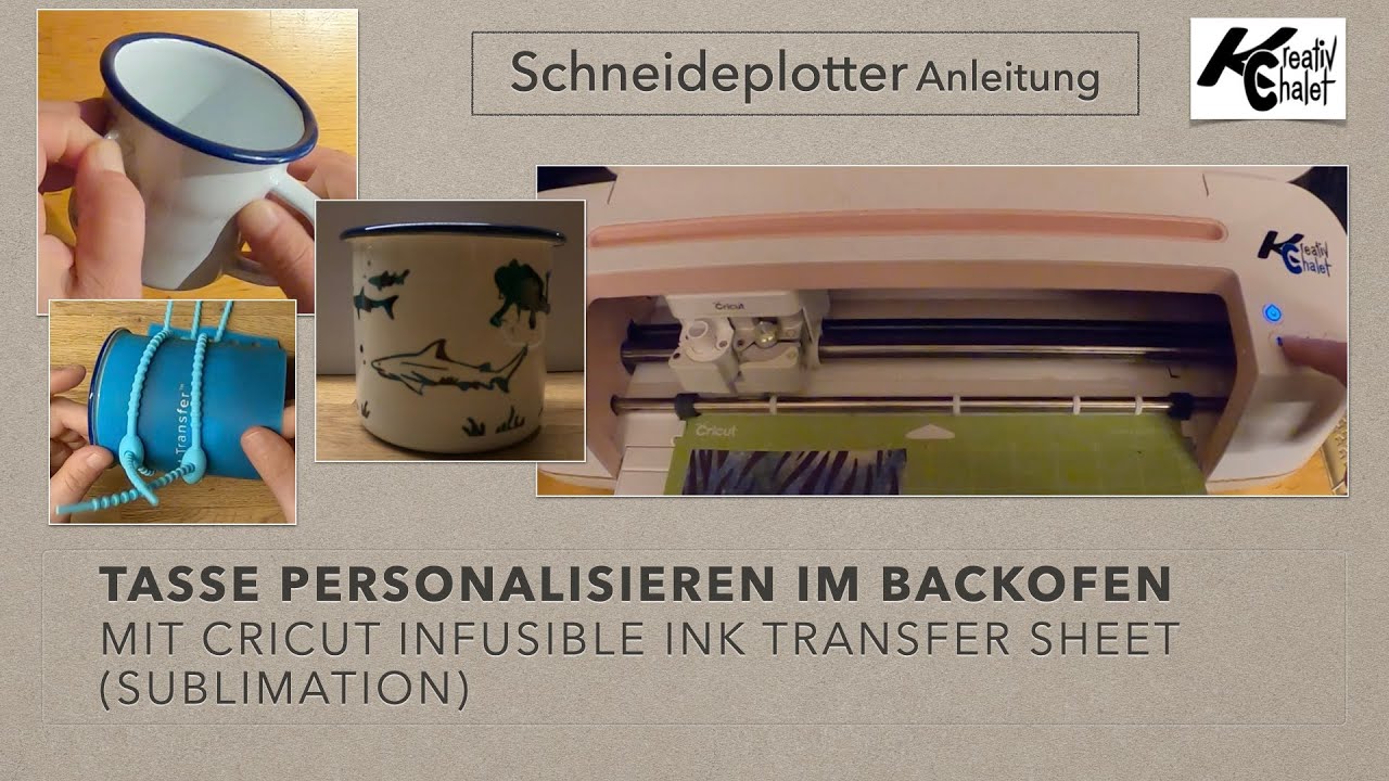 Tassen im Backofen beplotten - Sublimation - Infusible Ink