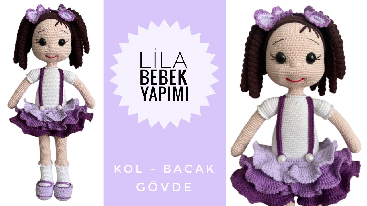 Amigurumi Lila Bebek~Kız Bebek💜 ENGLISH SUBTITLES (Kol,Bacak,Gövde) 1/3