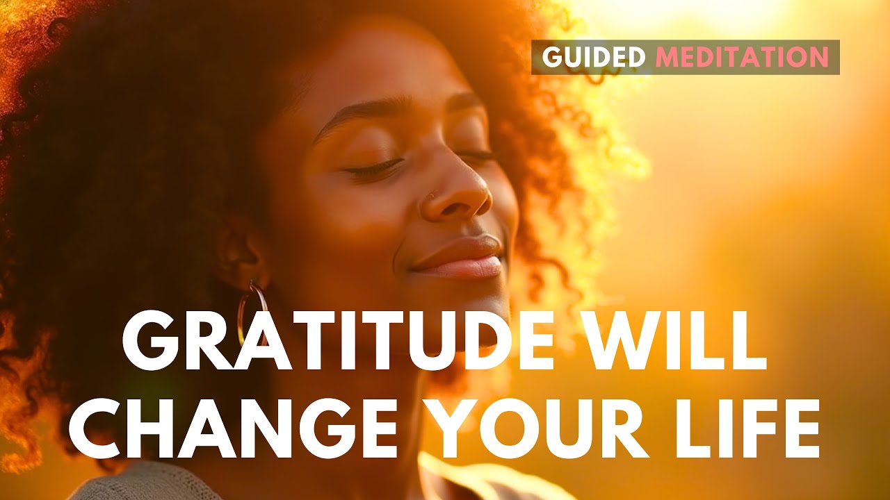 GRATITUDE MEDITATION (Exponentially Increase Gratitude and Positivity)