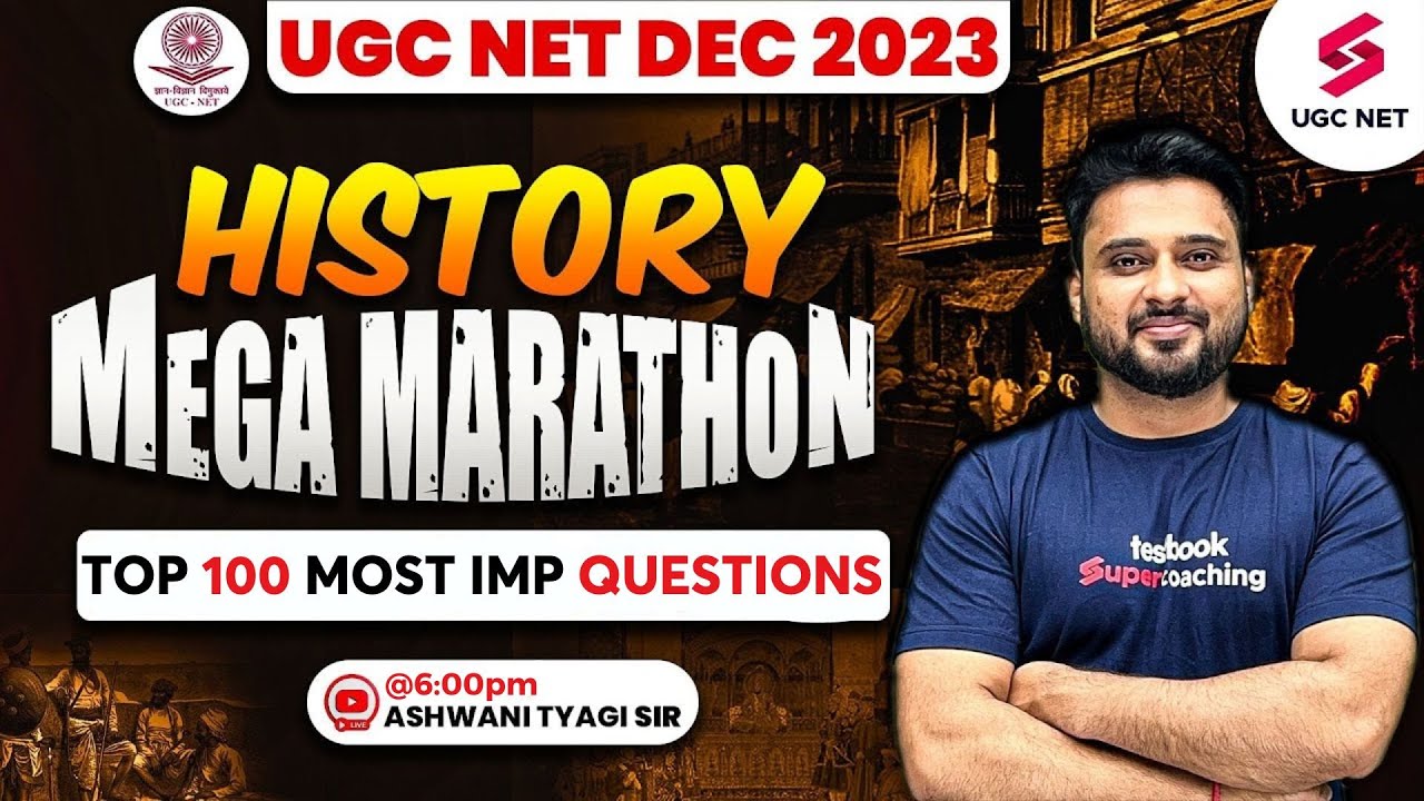 UGC NET History Revision | UGC NET History Mega Marathon | UGC NET History Marathon | Ashwani Sir
