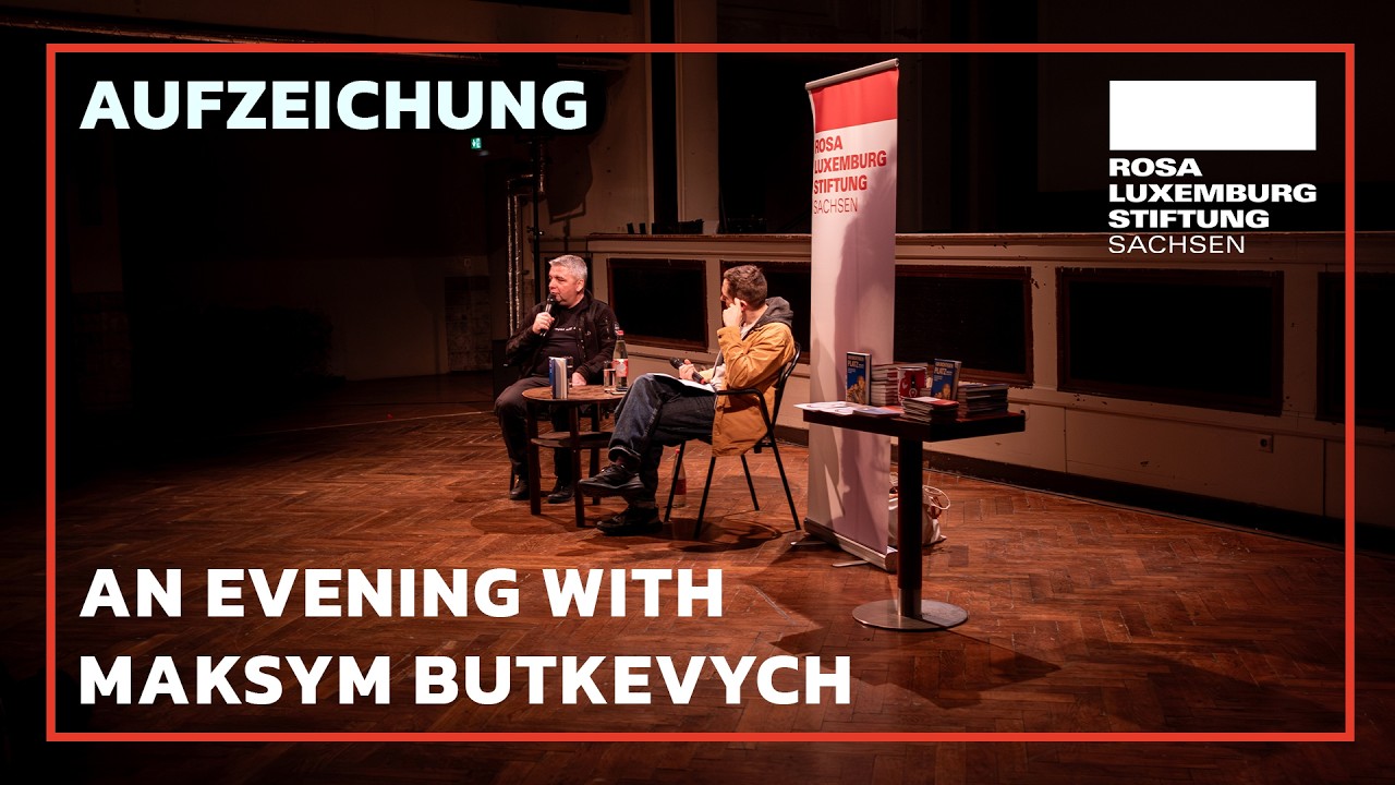 An Evening with Maksym Butkevych