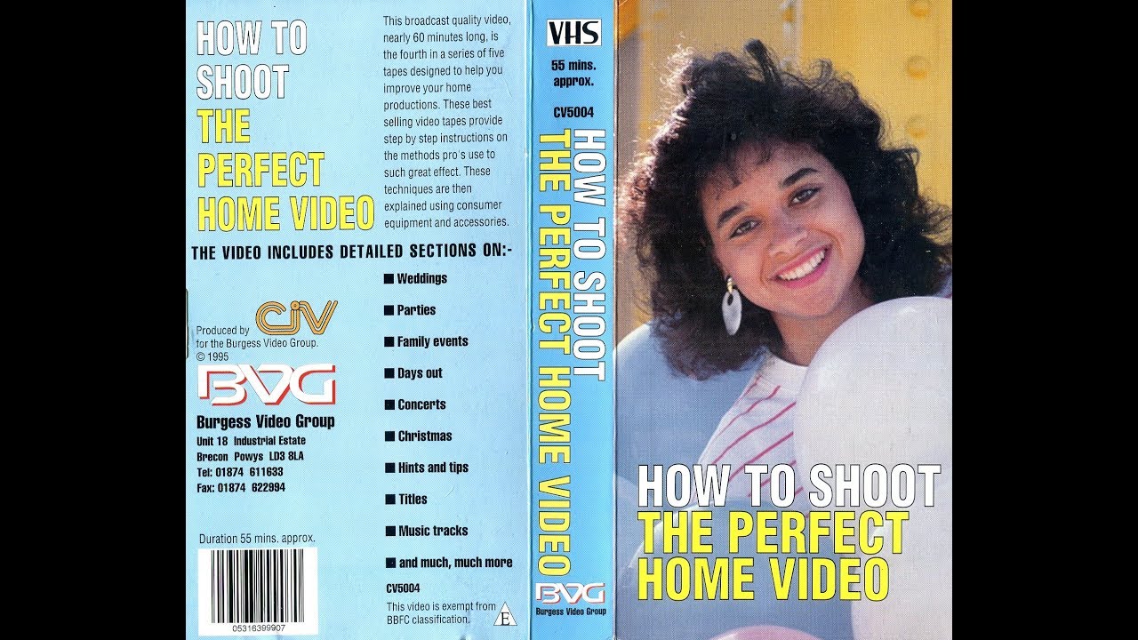 HOW TO SHOOT THE PERFECT HOME VIDEO
