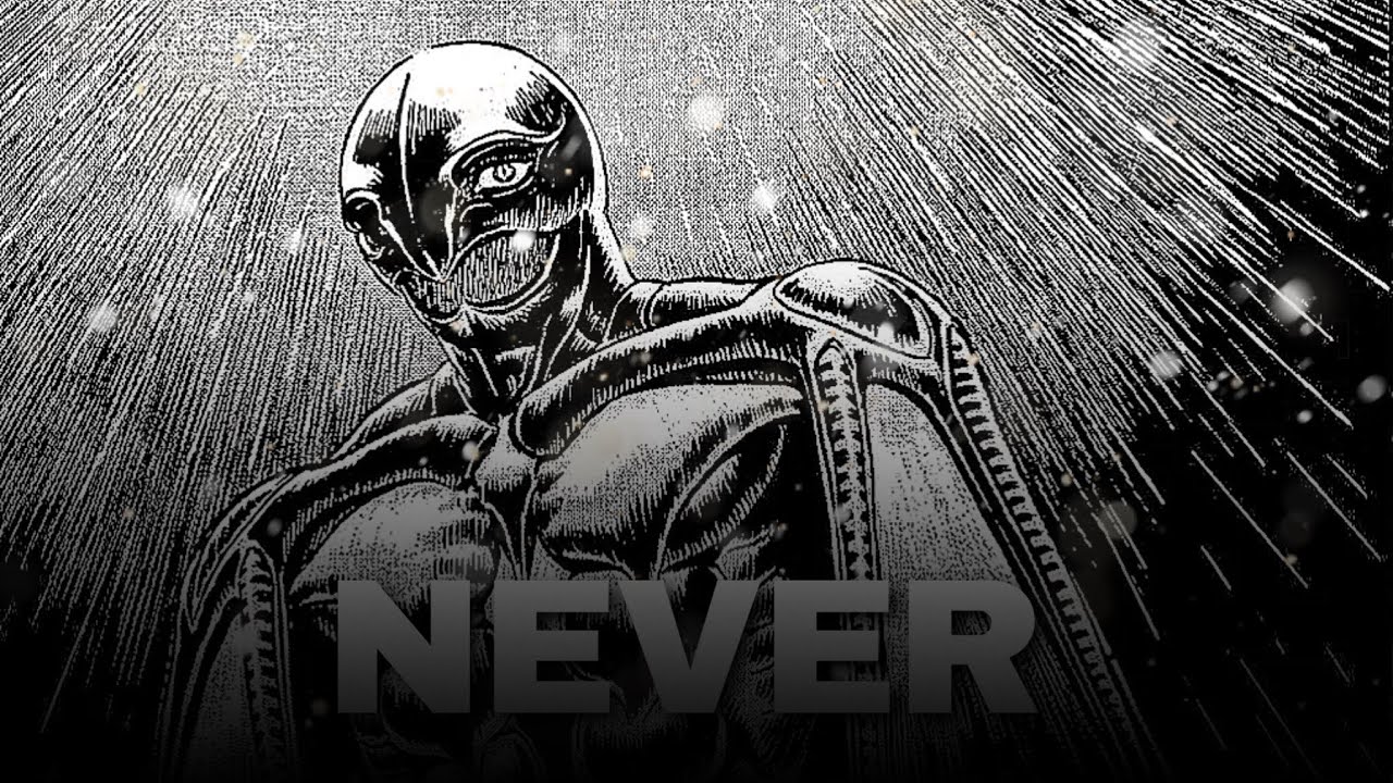 N E V E R [berserk edit]