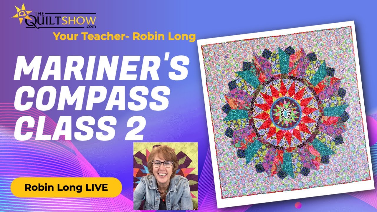 Summer Project 2023 - Robin Long - Mariners Compass Class 2