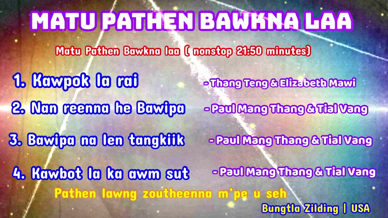 Matu ( Worship )Pathen Bawkna laa