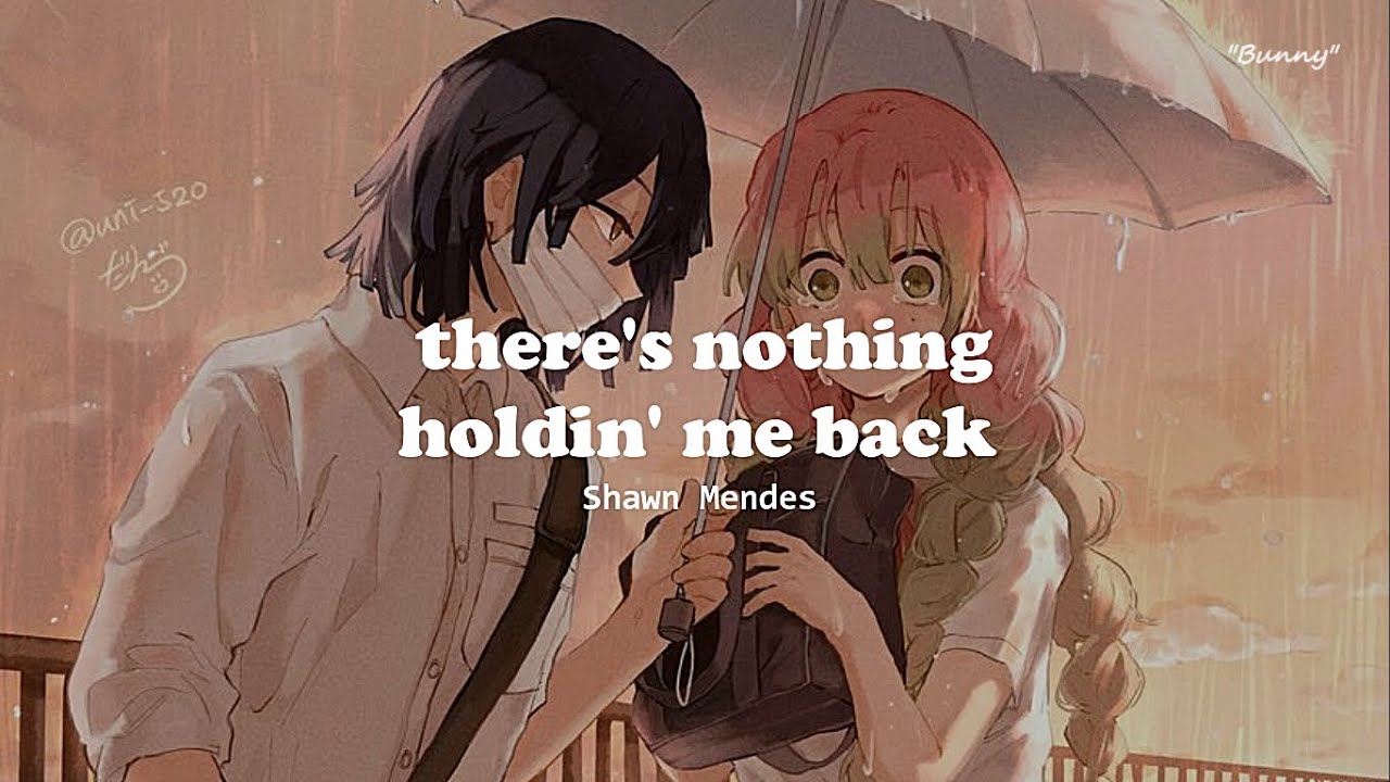 There's Nothing Holding Me Back  //sub español//