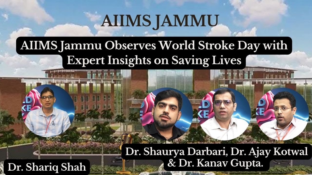 AIIMS Jammu Observes World Stroke Day with Expert Insights on Saving Lives